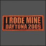2009 I RODE MINE Daytona Orange Patch